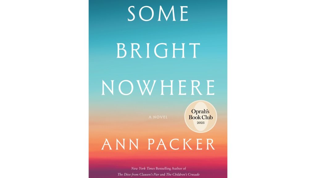 أوبرا وينفري تختار رواية Some Bright Nowhere لآن باكر لنادي الكتاب